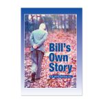 Bill's Own Story