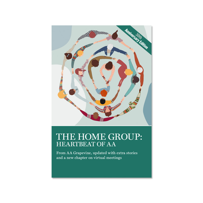 The Home Group: Heartbeat of AA