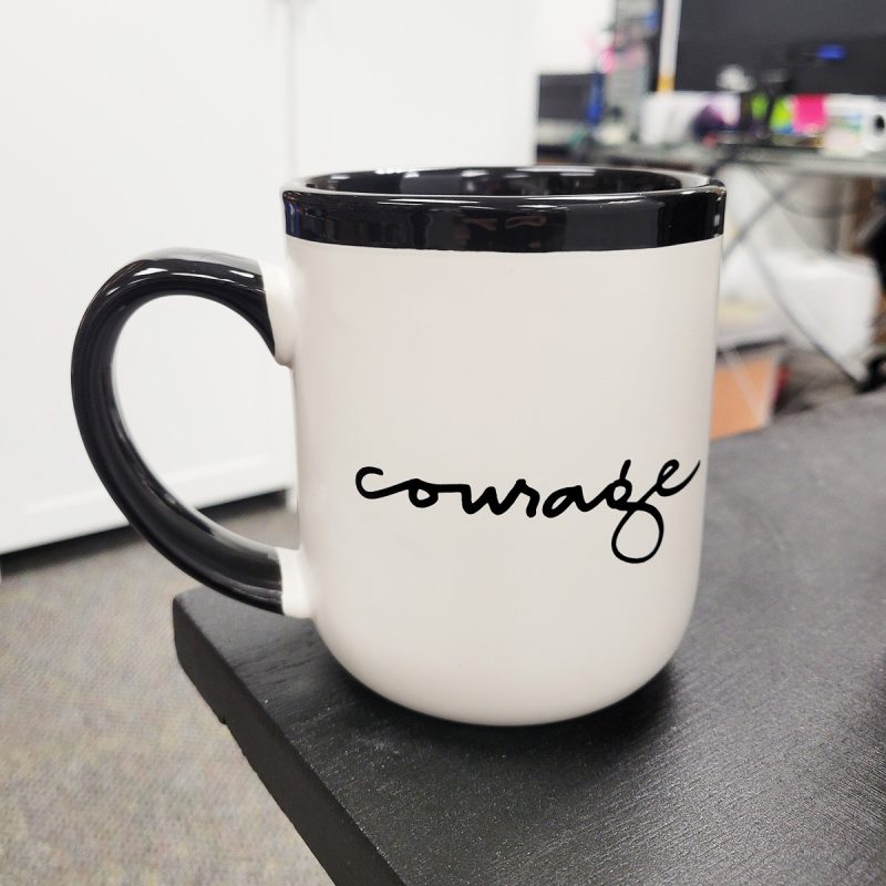 Courage Mug